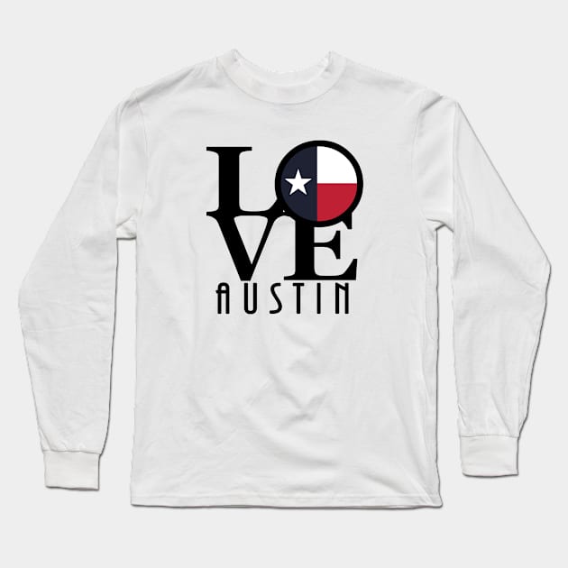 LOVE Austin Texas Long Sleeve T-Shirt by HometownTexas